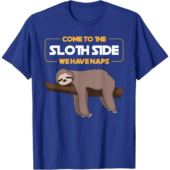 Come To The Sloth Side Funny Chill Animal Unisex T-Shirt for Men Women Kids Toddler