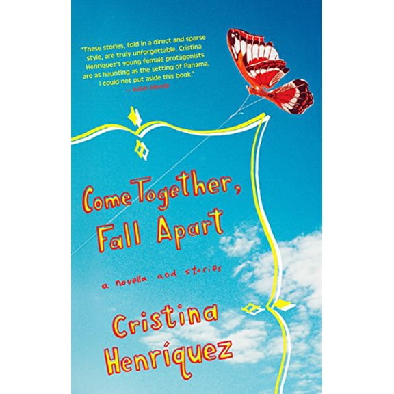 Pre-Owned Come Together, Fall Apart (Paperback) 1594482411 9781594482410