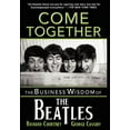 thumbnail image 1 of Come Together: The Business Wisdom of the Beatles, (Paperback), 1 of 1