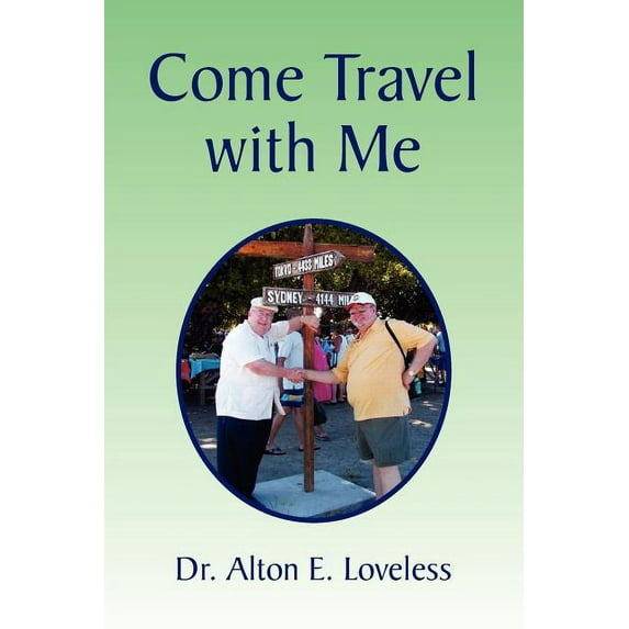 Come Travel with Me