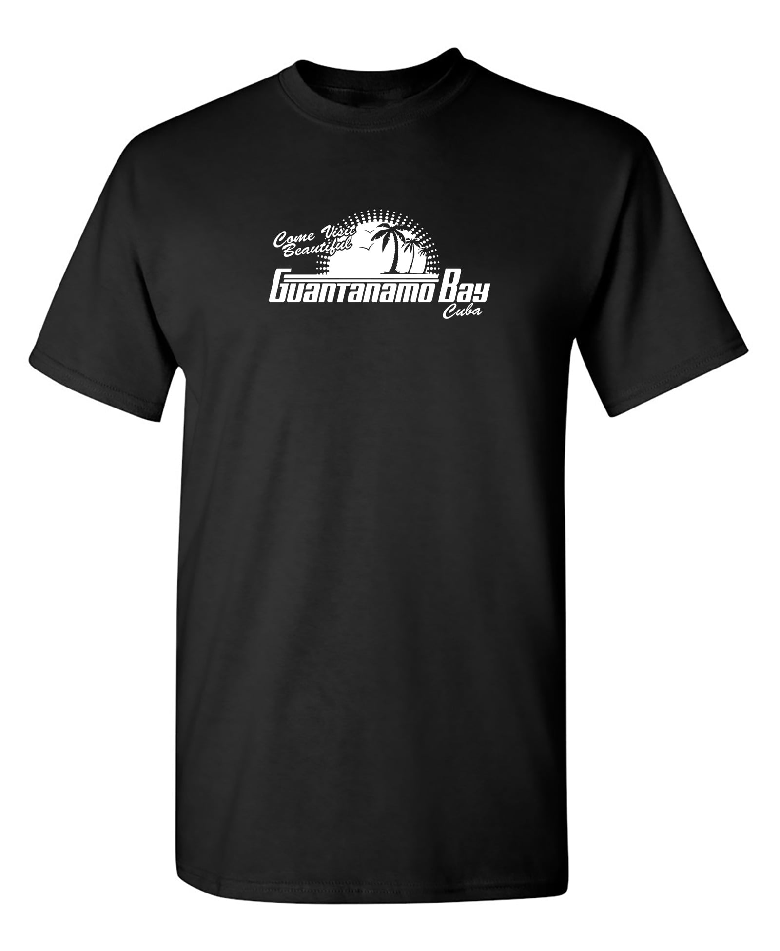 Come Visit Guantanamo Bay T-Shirt Come Visit Guantanamo Bay T-Shirt