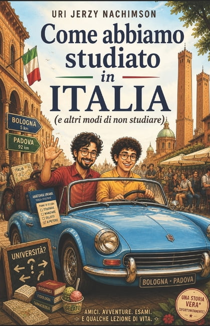 Come abbiamo studiato in Italia: E altri modi di non studiare, (Paperback)