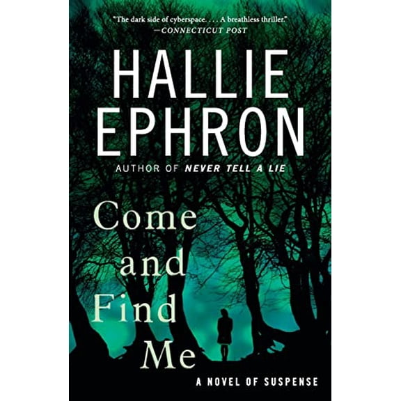 Pre-Owned Come and Find Me: A Psychological Thriller About a Recluse Who Must Brave the World for Her Sister, 9780062103727, 0062103725, Paperback, Reissue edition