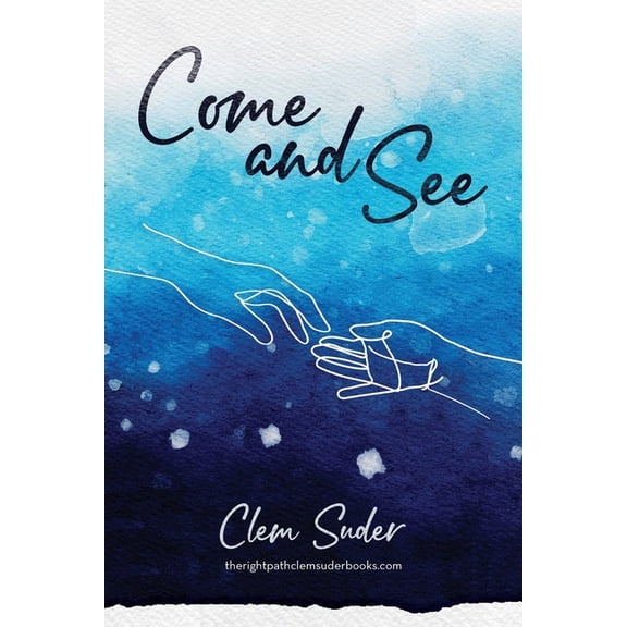 Come and See, (Paperback)