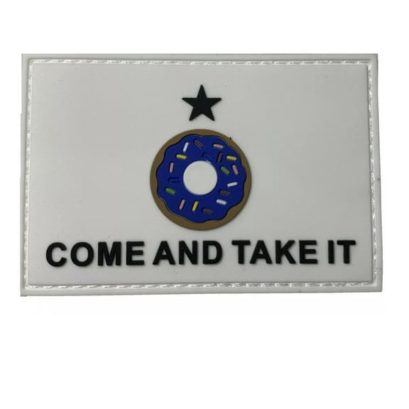 Come and Take It Donut Morale Patch PVC Police Hook & Loop