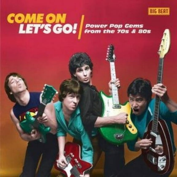 Come on Let's Go: Power Pop Gems from 70S & 80S - Come On Let's Go! Power Pop Gems From The 70s & 80s / Various - Music & Performance - CD