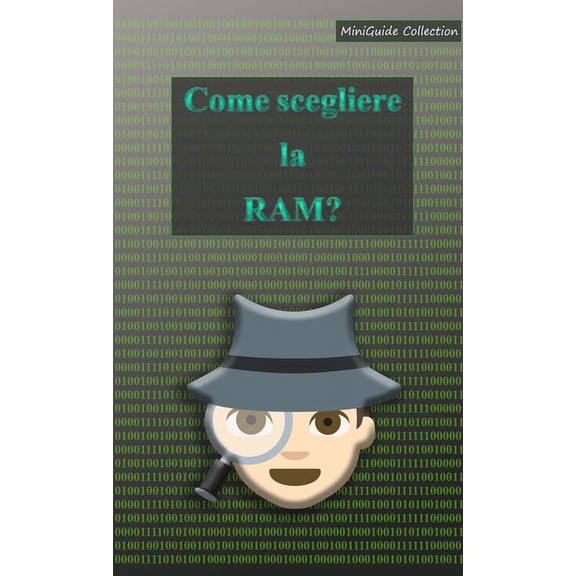 Come scegliere la RAM?, (Paperback)