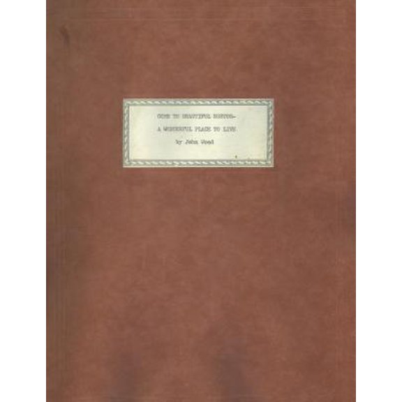 Come to Beautiful Ruston: A Wonderful Place to Live Paperback