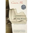 thumbnail image 1 of Pre-Owned Come to Me: Stories (Paperback) 0060995149, 1 of 1