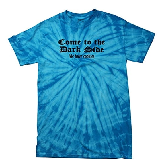 Come to the Dark Side We Have Cookies Funny Novelty Retro Cool Humorous Classic Oneliner Tee -bluetiedye-XXL
