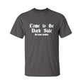 thumbnail image 1 of Come to the Dark Side We Have Cookies Shirt For Gift Lovers Graphic Funny T Shirt For Men, 1 of 5