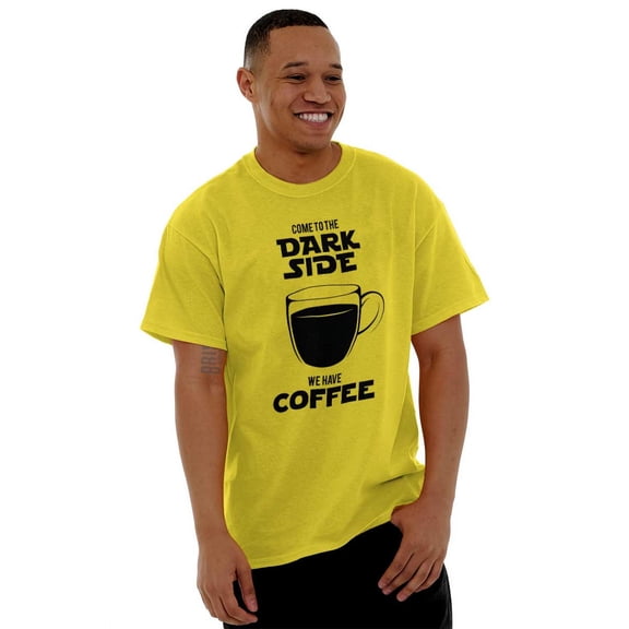Come to the Darkside We Have Coffee Men's Graphic T Shirt Tees Brisco Brands M