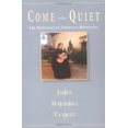 thumbnail image 1 of Pre-Owned Come to the Quiet: The Principles of Christian Meditation (Paperback) 1585421448 9781585421442, 1 of 1