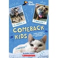 thumbnail image 1 of Pre-Owned Comeback Kids: Three Animals Who Overcame the Impossible (The Dodo), 9781338692686, 1338692682, Paperback,, 1 of 1