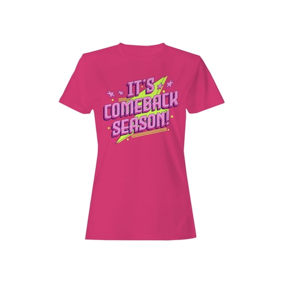 Comeback Season: Bold Neon Design Women's T-shirt