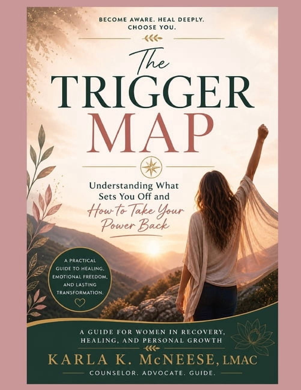Comeback The Trigger Map: Understanding What Sets You Off and How to ...