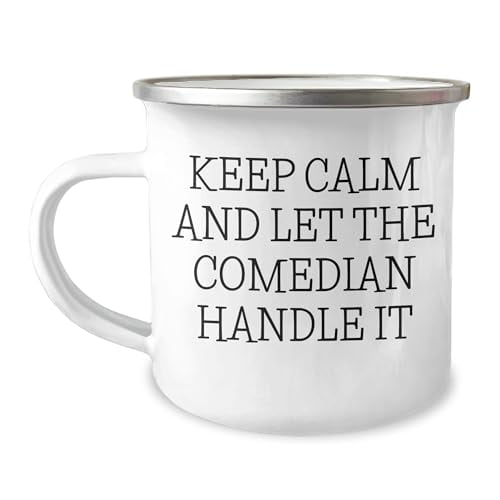 Comedian Camping Mug, Funny Christmas Unique Gift for Comedian Friends, 'Keep Calm And Let The Comedian Handle It', Unique Comedian Gift, Gifts from Friends, Gifts for Comedian