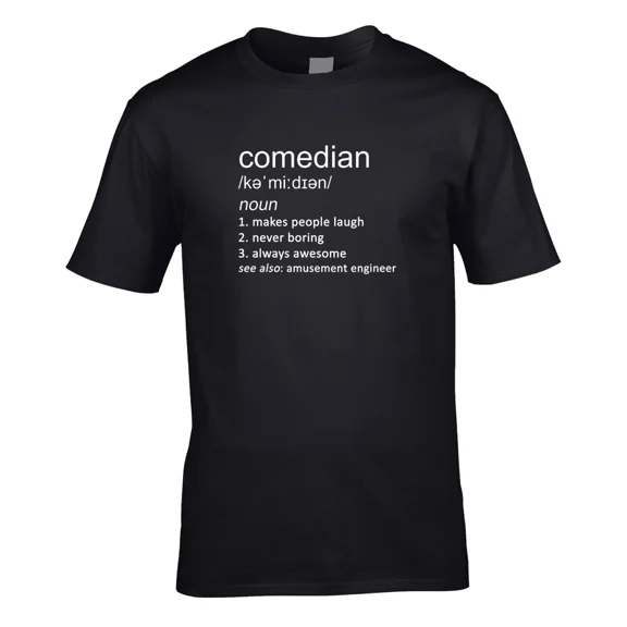 Comedian Definition Mens T-Shirt Gift Idea Comic Comedy Job Stand-up Birthday