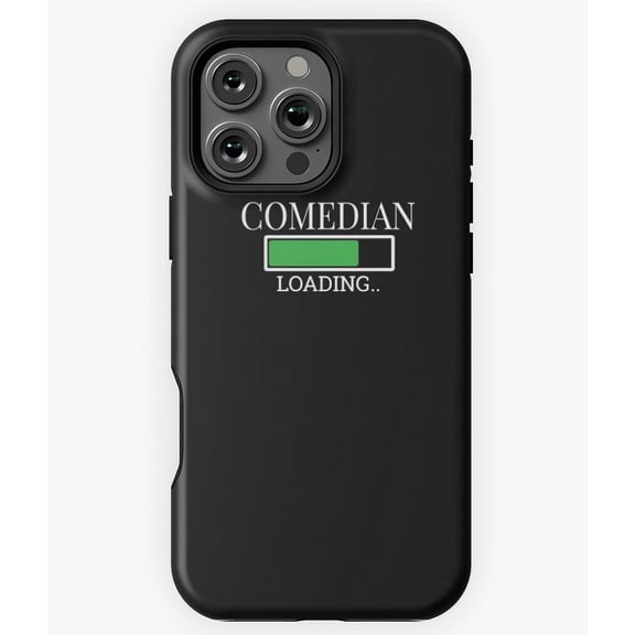 Comedian Loading In Progress Funny Phone Case for iPhone 16 15 14 13 12 11 Pro Max