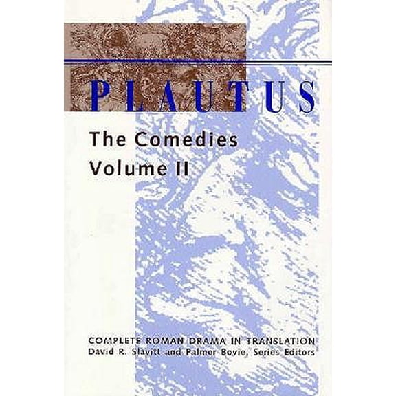 Pre-Owned Plautus: The Comedies (Vol. II) (Complete Roman Drama in Translation) (Hardcover) 0801850568 9780801850561