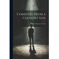 thumbnail image 1 of Comedies From a Country Side (Paperback), 1 of 1