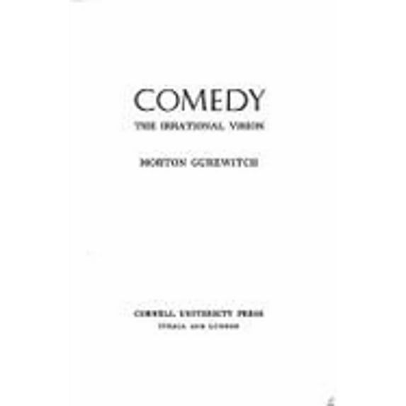 Pre-Owned Comedy : The Irrational Vision (Hardcover) 9780801408434