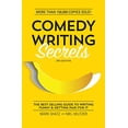 thumbnail image 1 of Pre-Owned Comedy Writing Secrets: The Best-Selling Guide to Writing Funny and Getting Paid for It (Paperback) 1599639610 9781599639611, 1 of 1