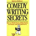 thumbnail image 1 of Pre-Owned Comedy Writing Secrets: How to Think Funny, Write Funny, Act Funny and Get Paid For It (Paperback) 0898795109 9780898795103, 1 of 1