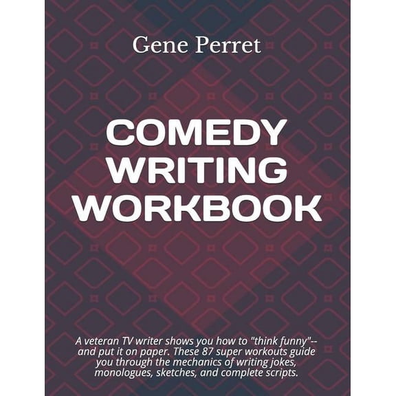 Comedy Writing Workbook (Paperback)