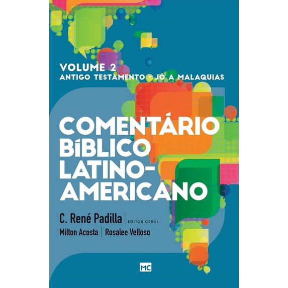 Comentário Bíblico Latino-Americano: Comentário Bíblico Latino-americano - Volume 2: Poéticos e Profetas (Hardcover)