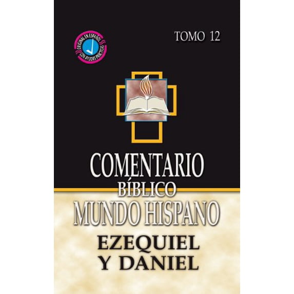 Pre-Owned Comentario Biblico Mundo Hispano- Tomo 12-Ezequiel y Daniel (Spanish Edition) Paperback