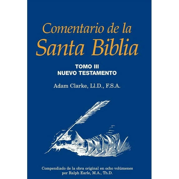 Comentario de la Santa Biblia, Tomo 3 (Hardcover)