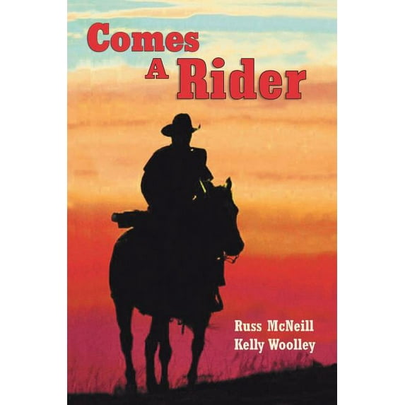 Comes a Rider