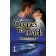 thumbnail image 1 of Comes the Dark (Paperback), 1 of 1