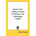 thumbnail image 1 of Comet Lore : Halley's Comet In History And Astronomy (1910) (Paperback), 1 of 1