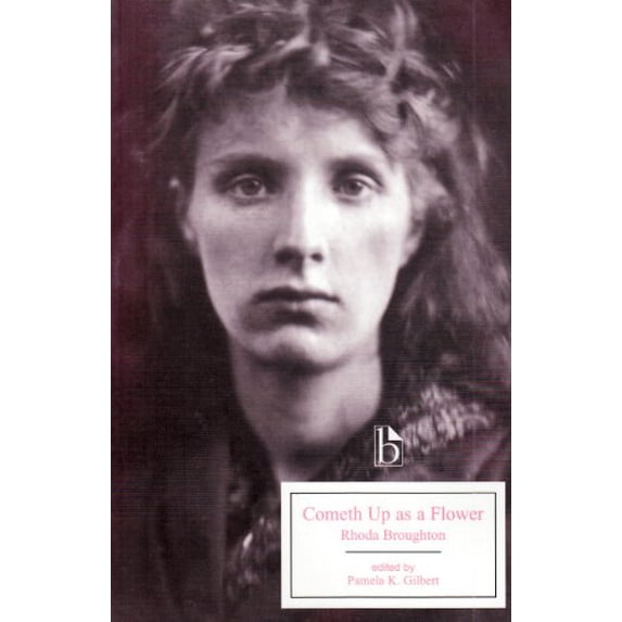 Pre-Owned Cometh Up as a Flower (Broadview Editions) Paperback