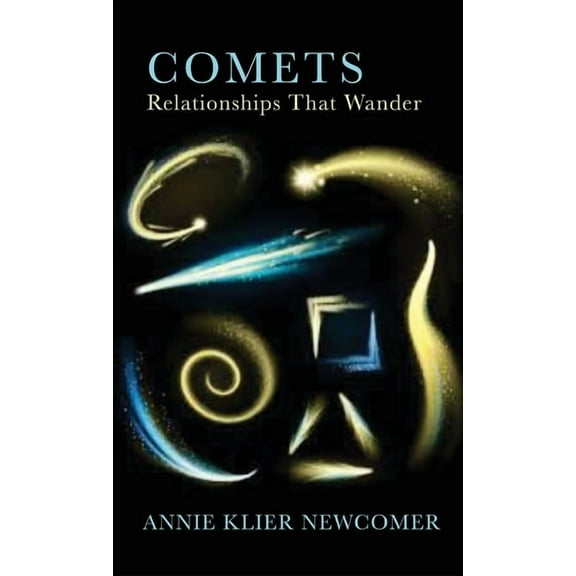 Comets: Relationships That Wander (Hardcover)