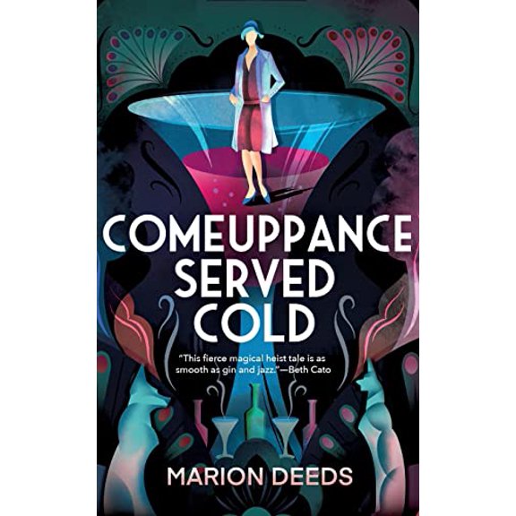 Pre-Owned Comeuppance Served Cold Paperback Marion Deeds