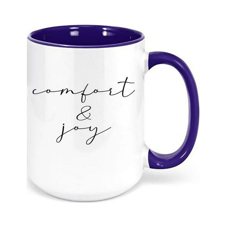 Comfort And Joy Coffee Mug in 2023  Comfort and joy, Mugs, Coffee mugs
