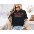 thumbnail image 1 of Comfort Colors 1717 Halloween Is Cool Colorful Text Graphic T-Shirt 100% Cotton - Gift for Halloween, 1 of 6