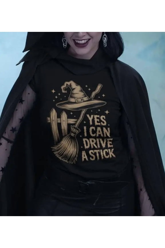 Comfort Colors 1717 Yes I Can Drive A Stick Witch Design Halloween T-Shirt 100% Cotton - Gift for Halloween