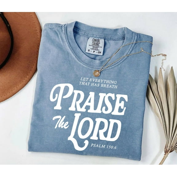 Comfort Colors Christian T-Shirt – “Let Every Breath Praise The Lord” | Faith-Based Unisex Shirt | Religious Apparel