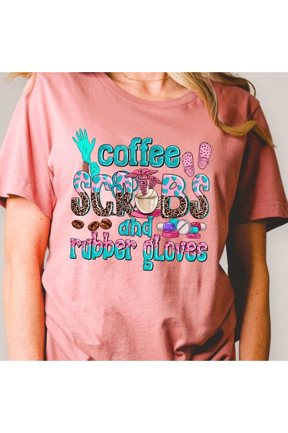 Comfort Colors Coffee Scrubs and Rubber Gloves Nurse Day T-shirt, RN CNA Graphic Tee, Nursing Student Sweatshirt