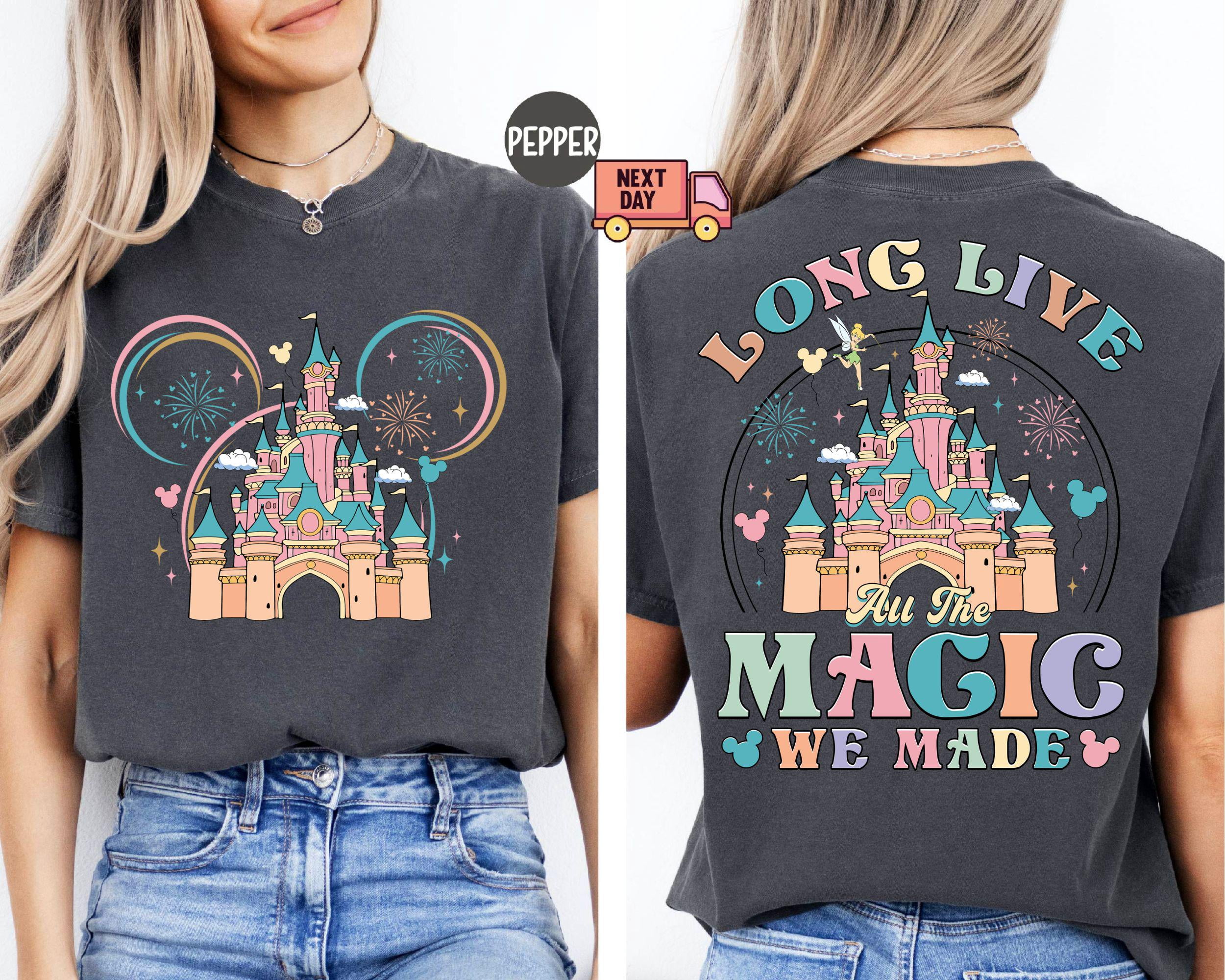Comfort Colors Disney Long Live All The Magic We Made T-Shirt, Magic ...