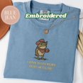 thumbnail image 1 of Comfort Colors® Embroidered I Have To Say Weird Stuff Or I Will Die Shirt, Funny Frog Shirt, Humor Shirt, Unhinged Shirt, Best Friend Gifts, 1 of 4