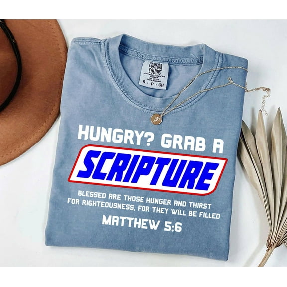 Comfort Colors Funny Bible Verse T-Shirt – Christian Quotes & Famous Scripture Gift
