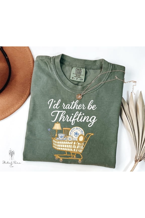Comfort Colors I’d Rather Be Thrifting T-Shirt, Thrift Aesthetic Graphic Tee, Retro Vintage Shopping Lover Shirt, Boutique Gift, Thrifters Shirt