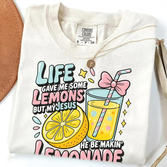 Comfort Colors Jesus Lemonade T-Shirt – Life Gave Me Lemons But My Jesus Makes Lemonade, Faith-Based Christian Tee