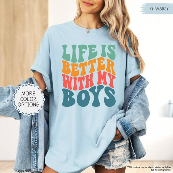 Comfort Colors Life Is Better With My Boys Shirt, Mom Of Boys Shirt, Mom Life Shirt, Mother'S Day Gift, Mom Shirt, Gift For Mom,Mom And Boy All Size S-3Xl
