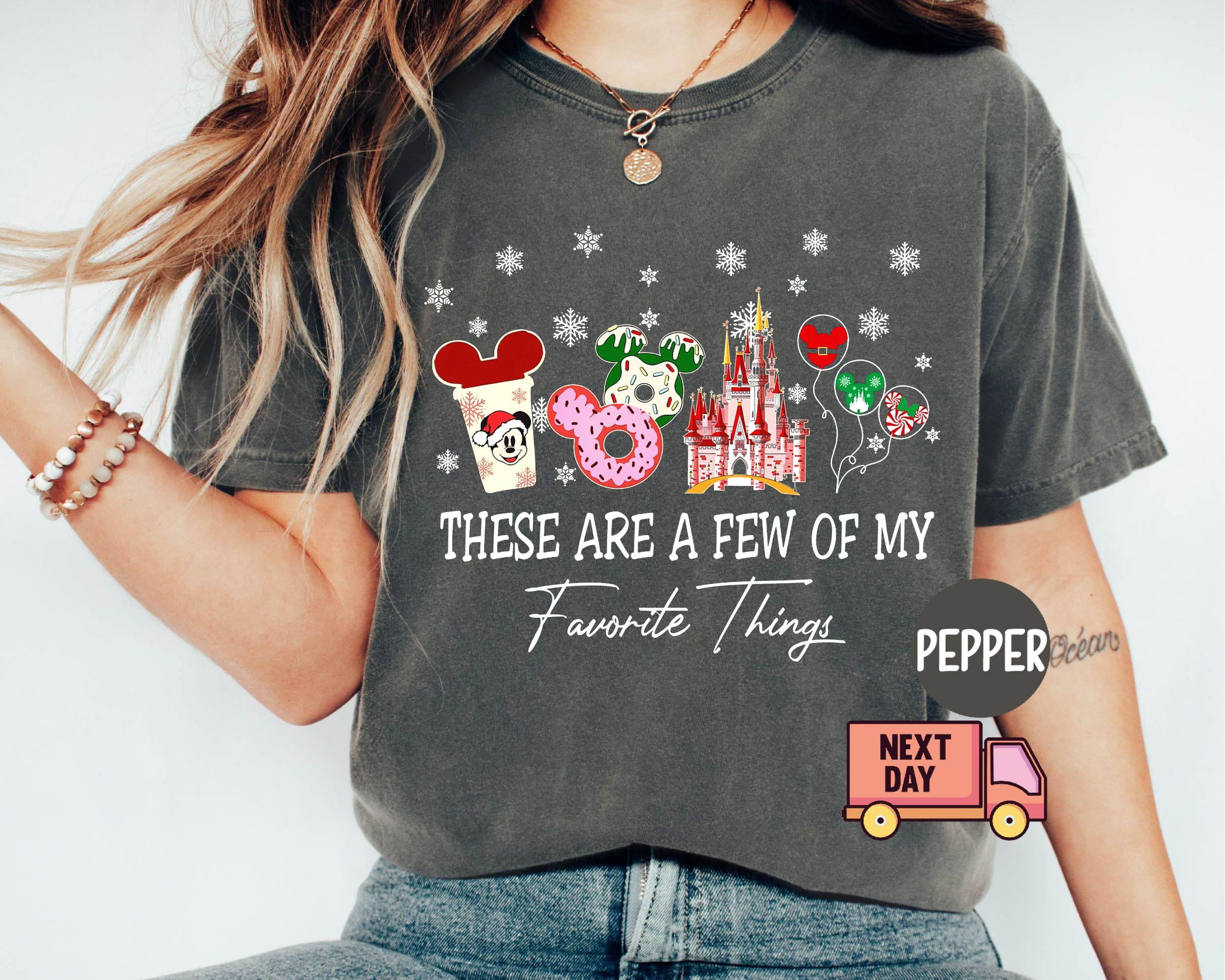 Comfort Colors® These Are a Few of my Favorite Things Disney Christmas ...